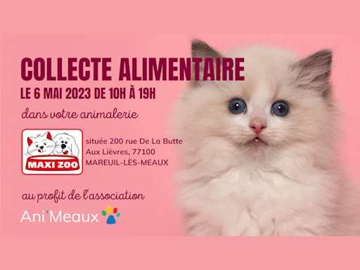 Collecte Alimentaire - MaxiZoo Mareuil-lès-Meaux