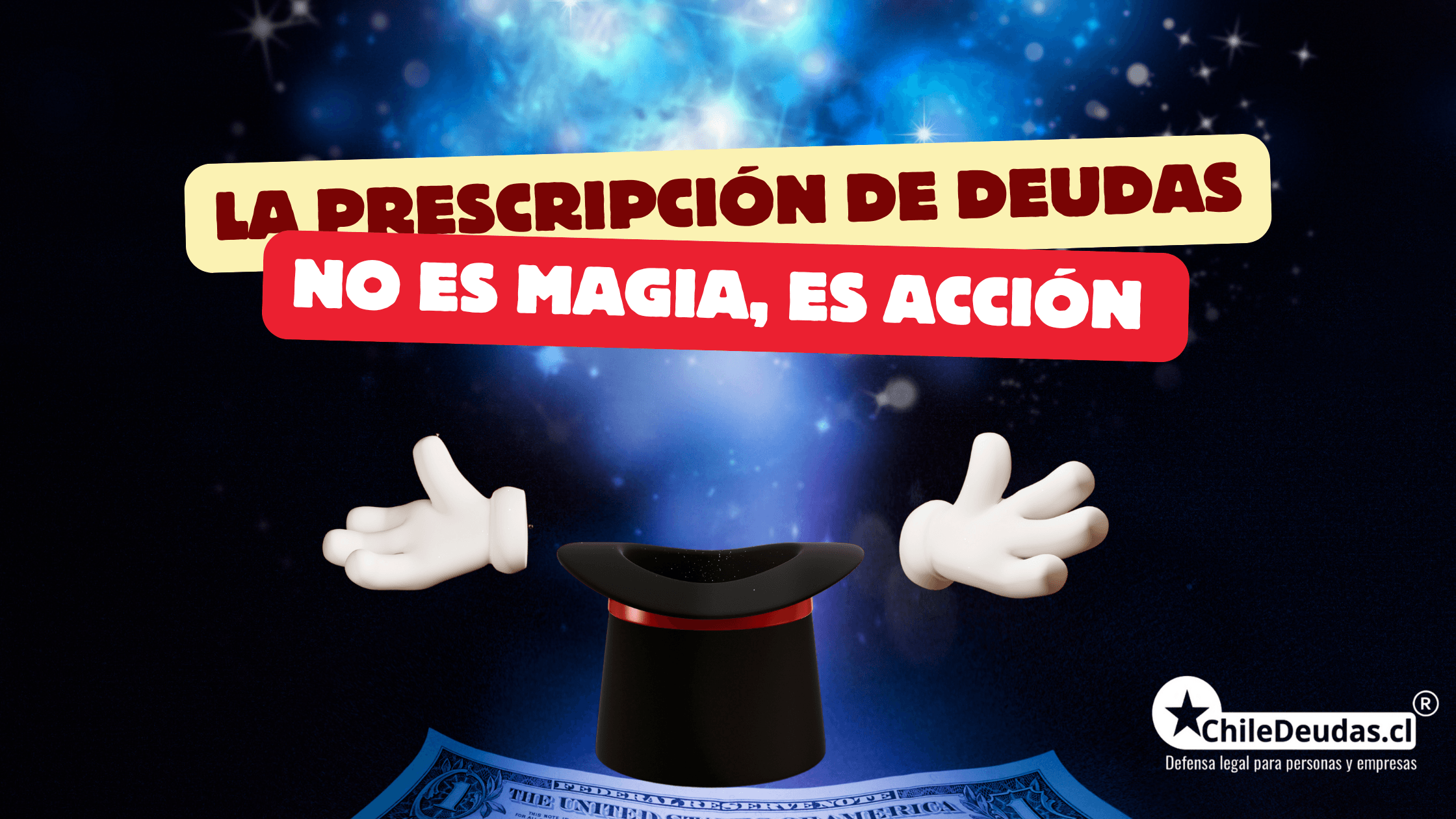 Prescripción de deudas: No es magia… ¡es acción!