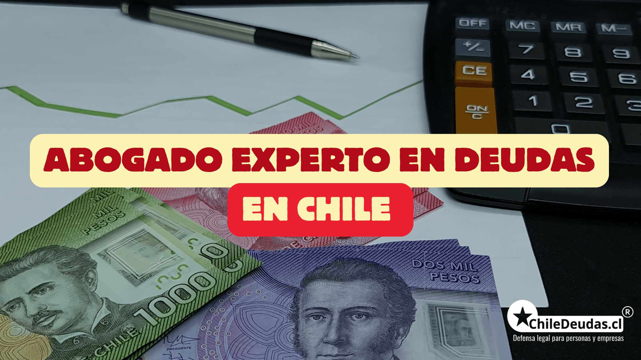 Abogado de Deudas en Chile: La diferencia entre un especialista real y un discurso populista