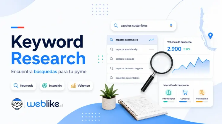Cómo hacer keyword research para tu pyme en Chile