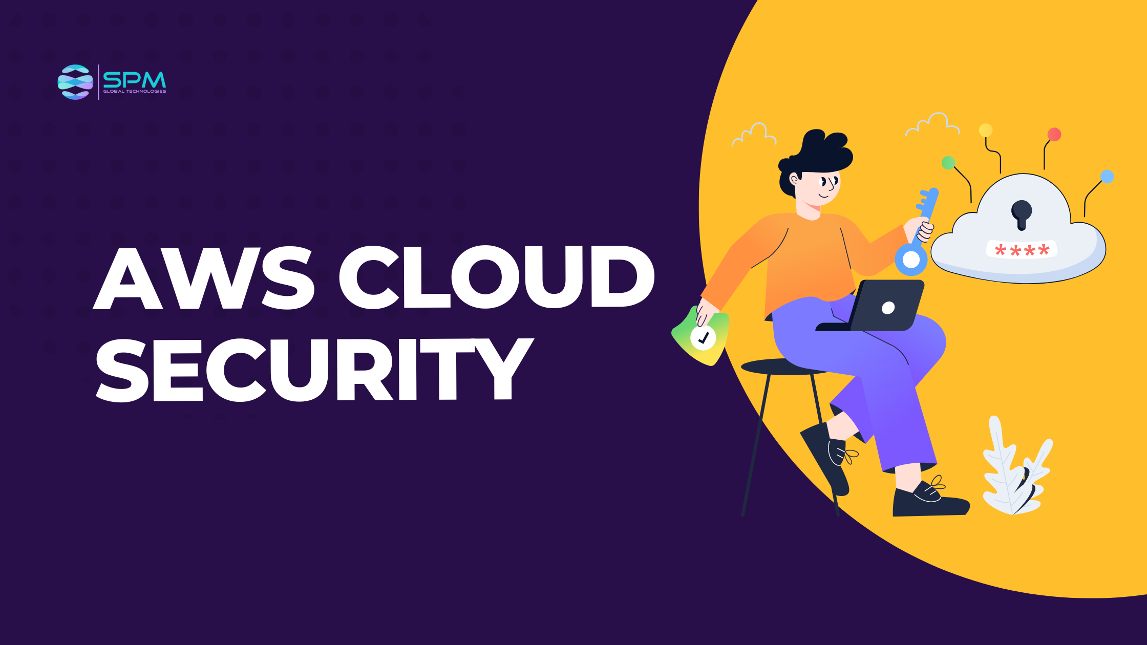 AWS Cloud Security: Protect Your Data Safely