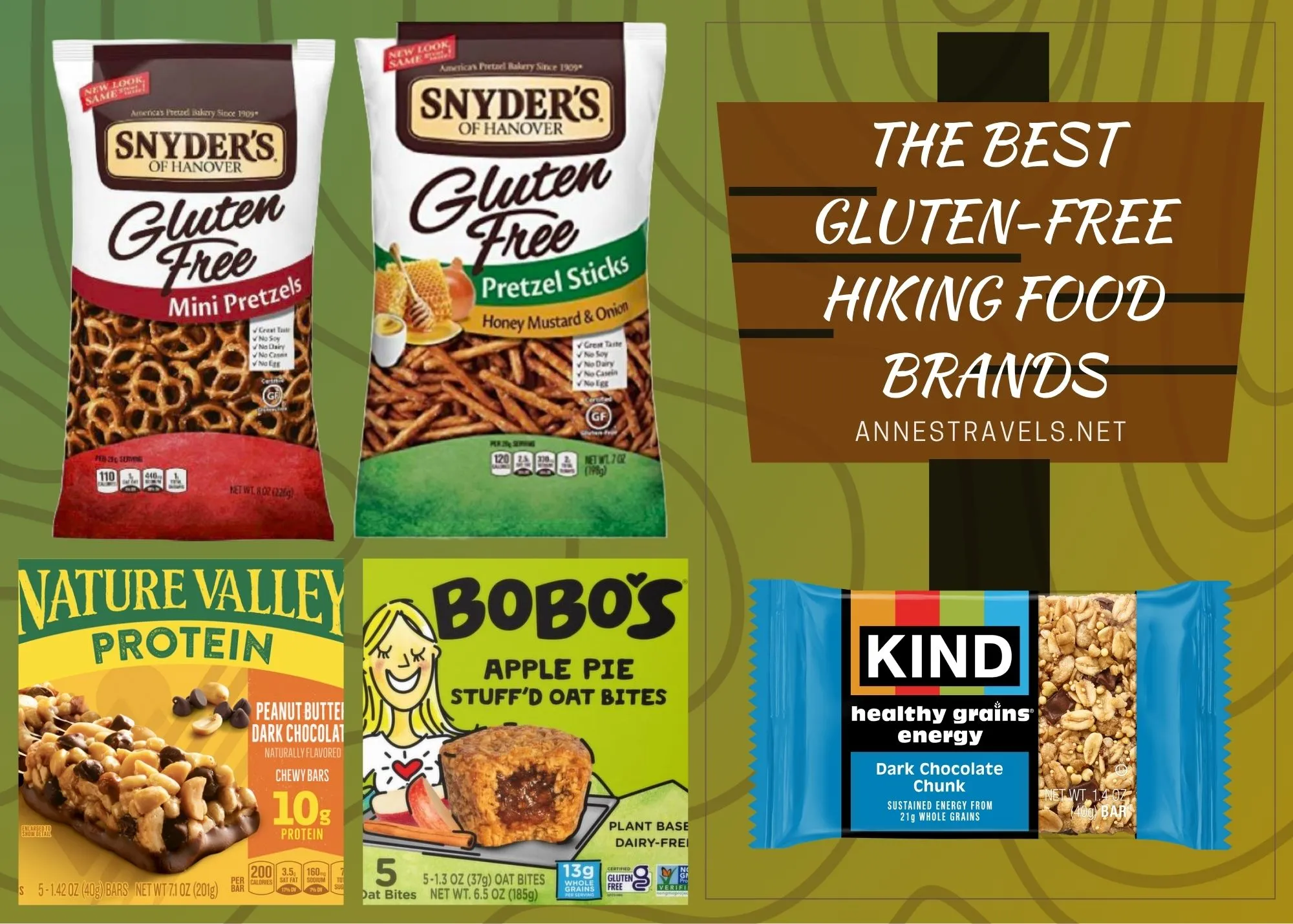 Photos of hiking snack brands that are gluten free with a sign that says The Best Gluten-Free Hiking Food Brands