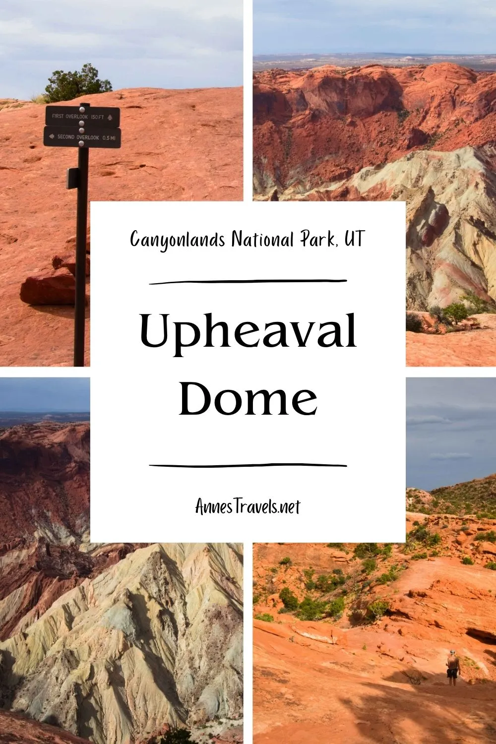 Photo collage of a few views around the Upheaval Dome Trail in Canyonlands National Park, Utah
