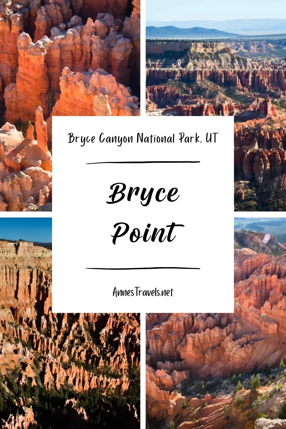 Photo collage of the views from Bryce Point in Bryce Canyon National Park, Utah
