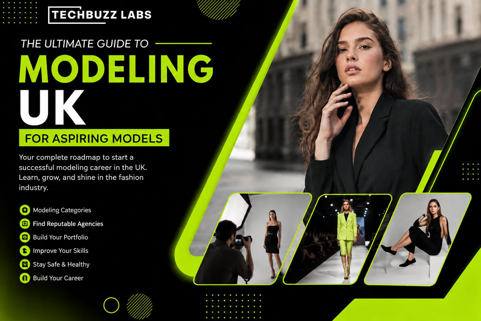 The Ultimate Guide to Modeling UK for Aspiring Models