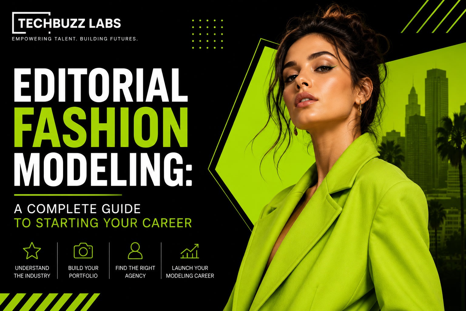 Editorial Fashion Modeling: A Complete Guide to Starting Your Career