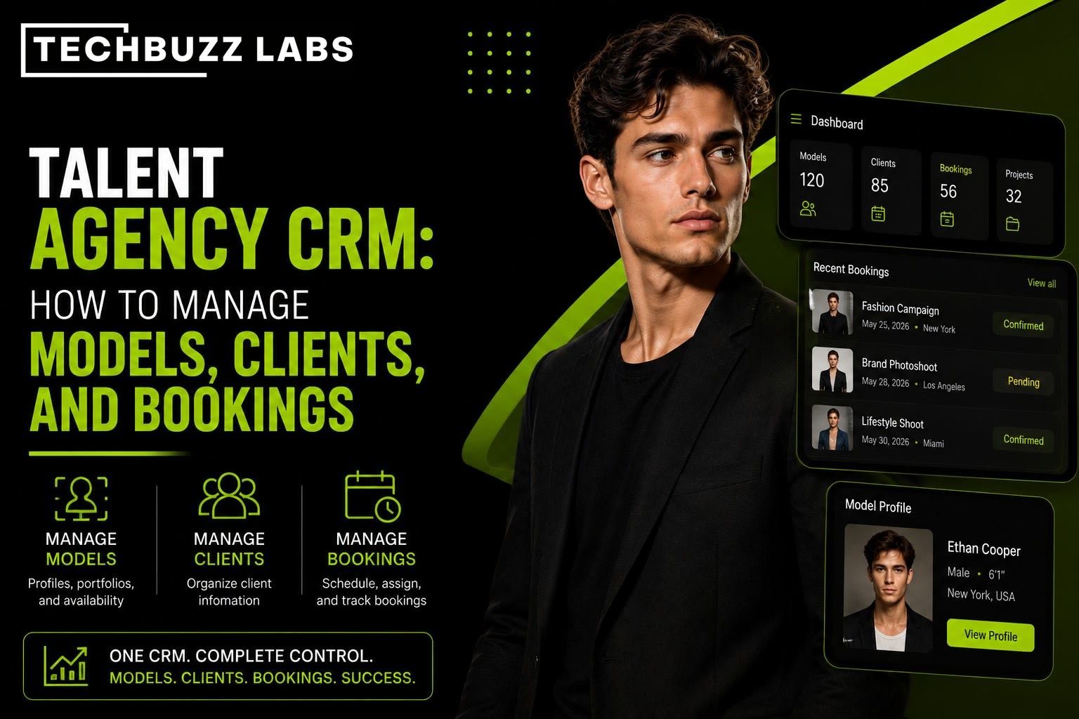 Talent Agency CRM: How to Manage Models, Clients, and Bookings