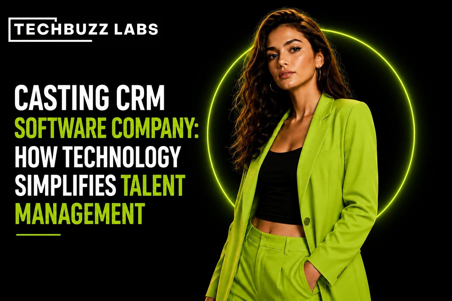 Casting CRM Software Company: How Technology Simplifies Talent Management