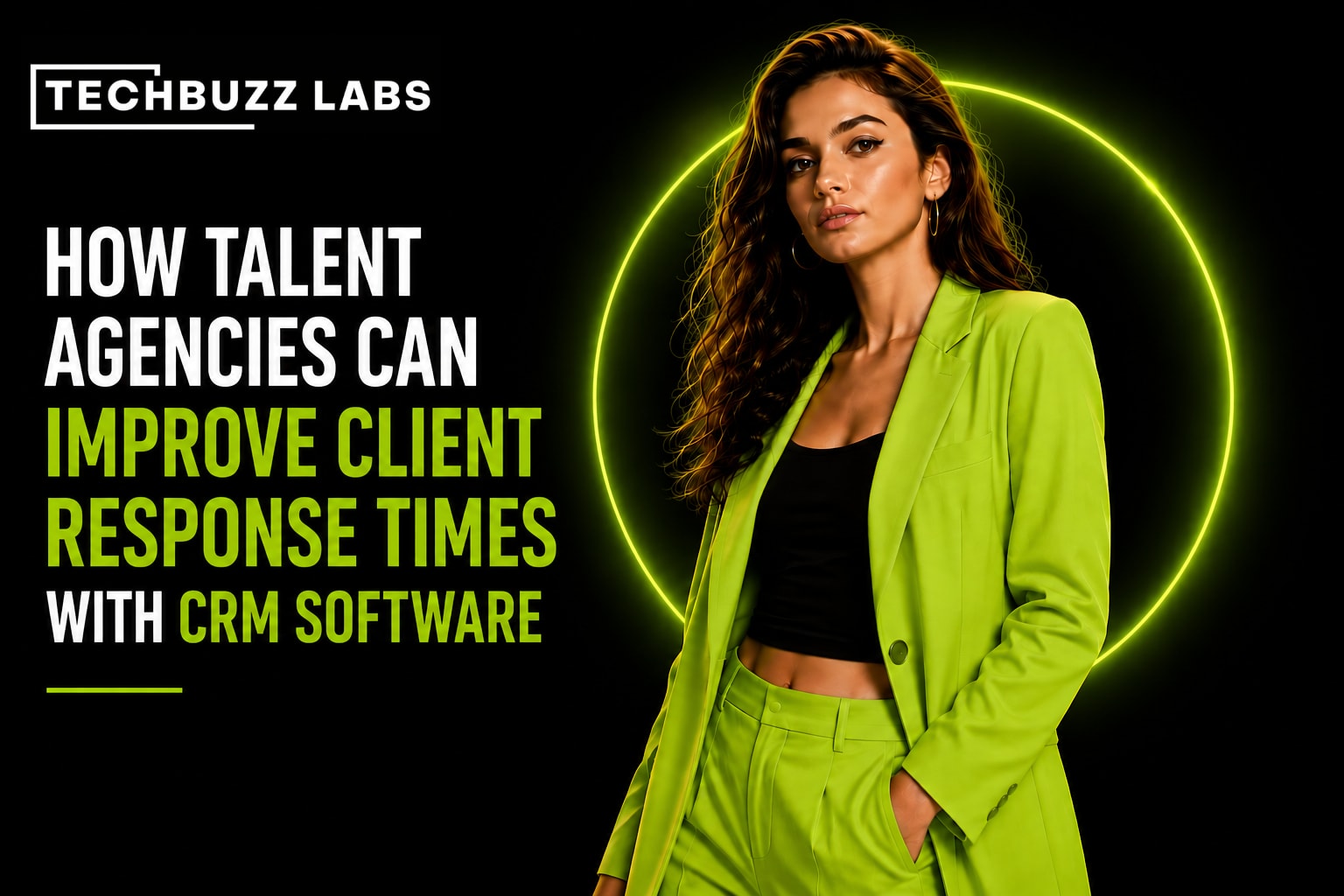 How Talent Agencies Can Improve Client Response Times With CRM Software