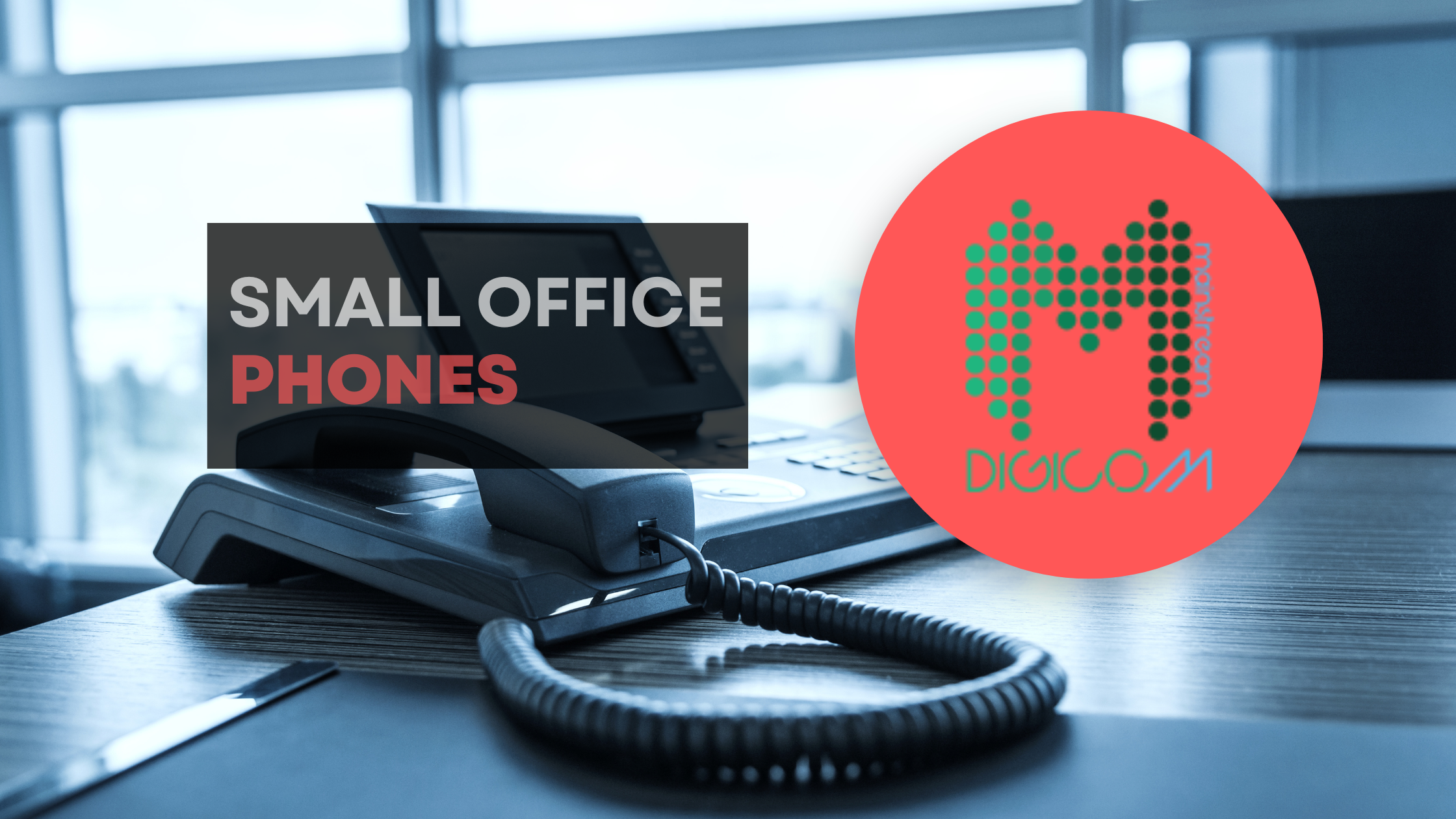 Small Office Phones