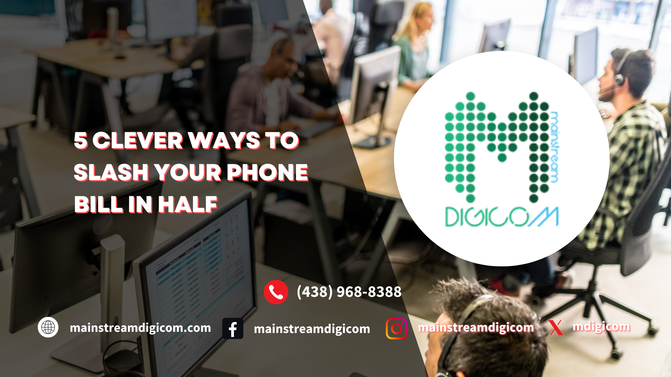 Mainstream Digicom - 5 Clever Ways to Slash Your Phone Bill in Half Blog Post