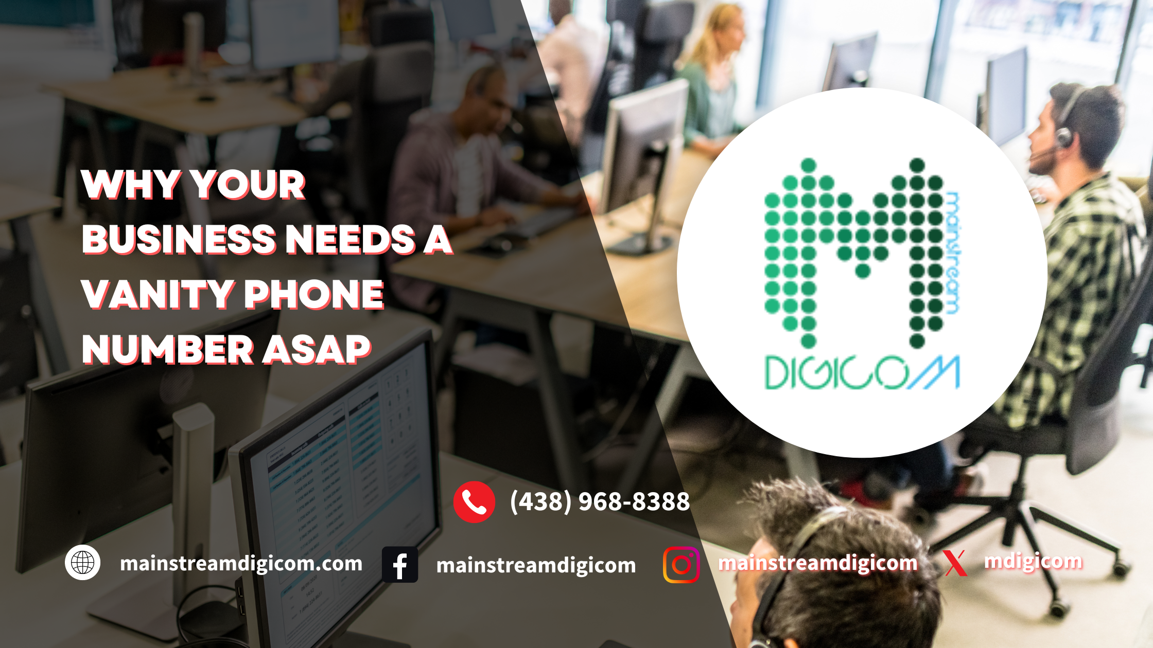 Mainstream Digicom - Why Your Business Needs a Vanity Phone Number ASAP