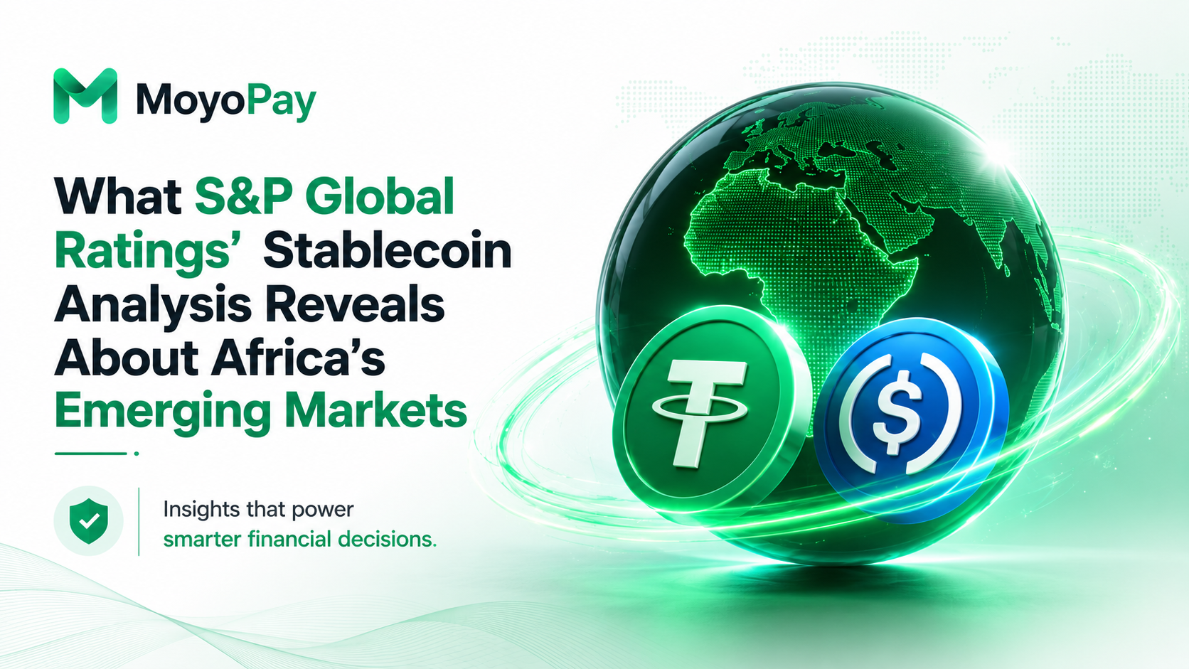 Why Africa Leads in Stablecoin Adoption - And Why Infrastructure Is What Comes Next