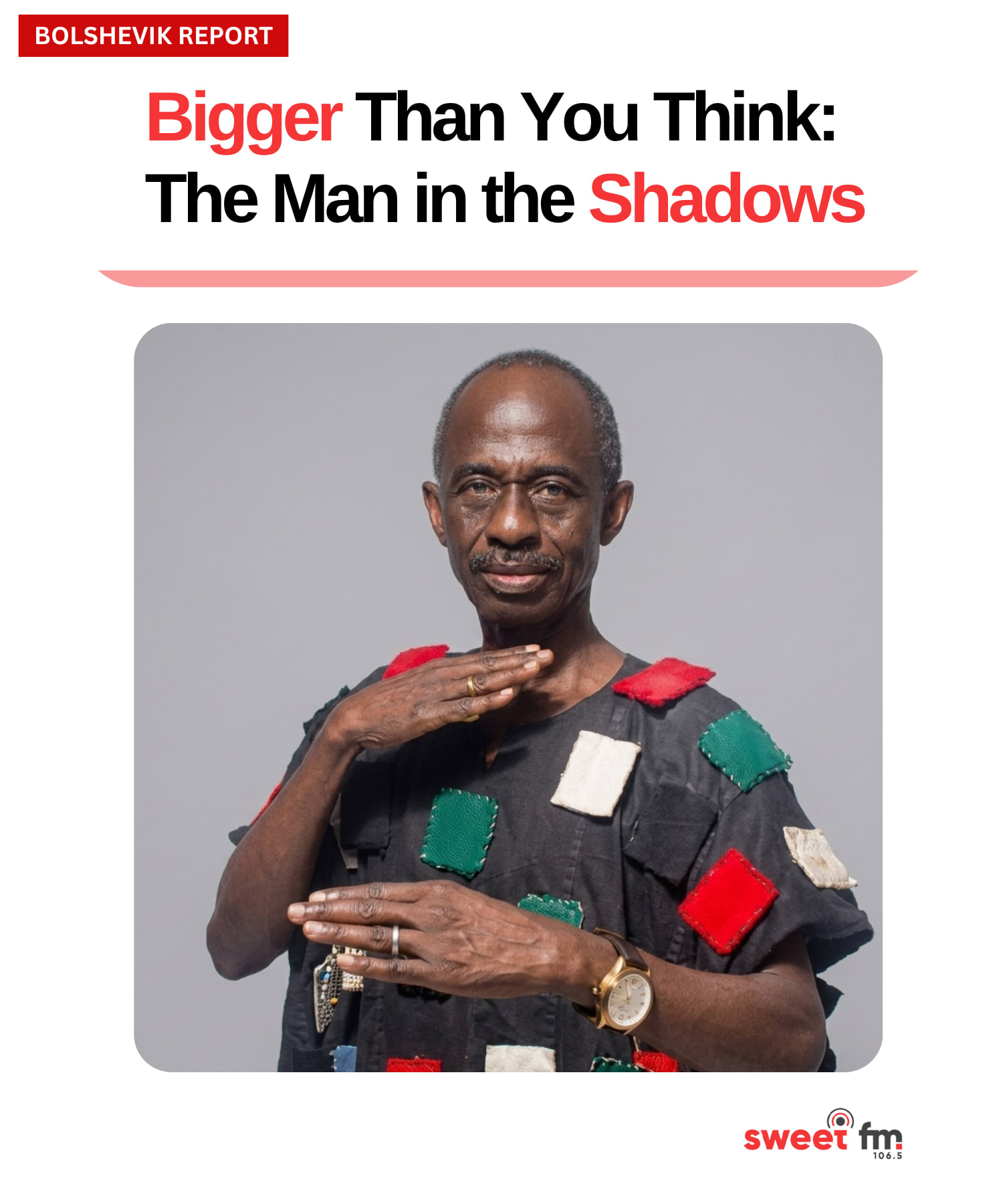 Bigger Than You Think: The Man in the Shadows