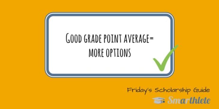 4 Reasons a Good High School GPA Has an Impact on Your Athletic Scholarship - Friday's Scholarship Guide