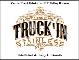 Custom Truck Fabrication & Polishing Business Established & Ready for Growth