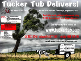 JOIN THE TUCKER TUB TEAM – HOME DELIVERED PET FOOD SERVICE - BALLARAT