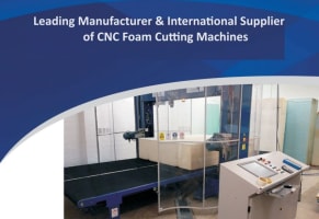 Global Leading OEM & International Supplier of CNC Foam Cutting Machines
