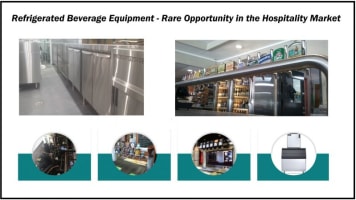 Refrigerated Beverage Equipment - Rare Opportunity in the Hospitality Market
