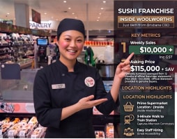 Sushi Franchise Inside Woolworths | 8km to Brisbane CBD | Sales $10,000+/Wk