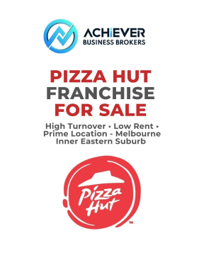 Leading Pizza Hut Franchise for Sale – High Turnover | Low Rent | Prime Location