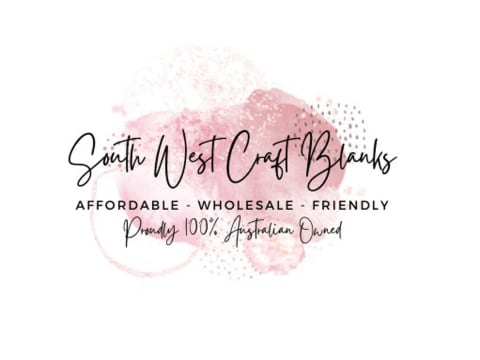 CRAFT BLANKS SUPPLIER ESTABLISHED CUSTOMERS ONLINE ONLY RUN FROM HOME