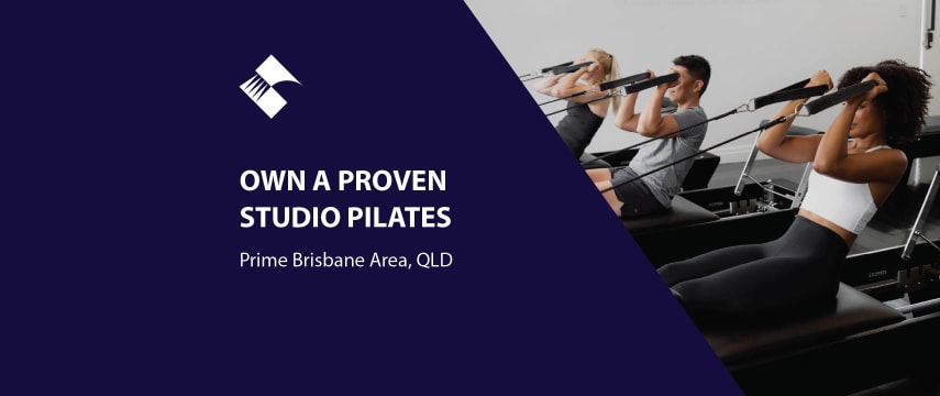 OWN A PROVEN STUDIO PILATES BUSINESS IN A PRIME BRISBANE AREA BFB4354
