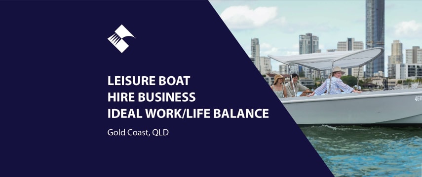 LEISURE BOAT HIRE BUSINESS - IDEAL WORK/LIFE BALANCE (GOLD COAST) BFB3349
