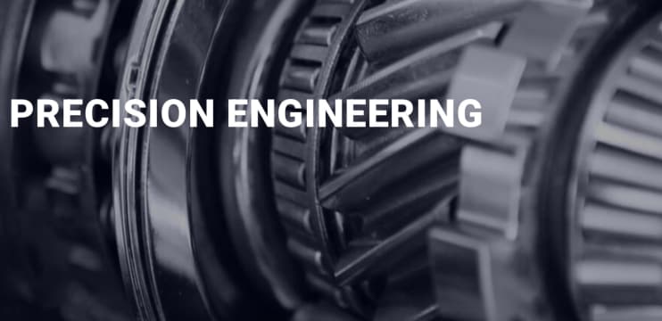 Manufacturing of precision machined components