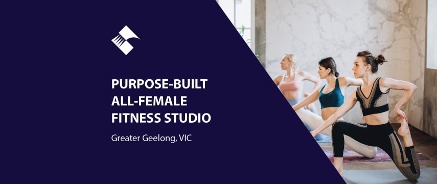 PURPOSE-BUILT ALL-FEMALE FITNESS STUDIO (GREATER GEELONG, VICTORIA) BFB4338