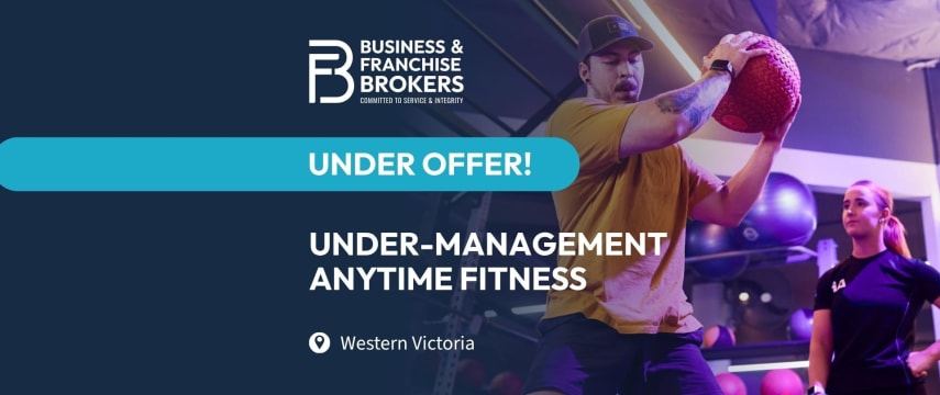 UNDER-MANAGEMENT ANYTIME FITNESS IN WESTERN VICTORIA BFB4355