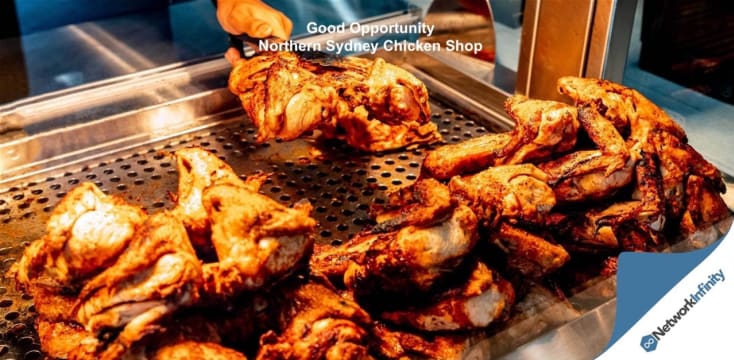 High Profit Chicken Shop 90K Takings Per Week North Shore, NSW