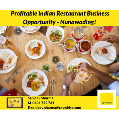 Profitable Indian Restaurant for Sale - Nunawading $159,000 + SAV
