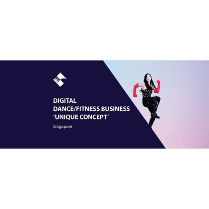 DIGITAL DANCE/FITNESS BUSINESS ‘UNIQUE CONCEPT’ (SINGAPORE) BFB3393