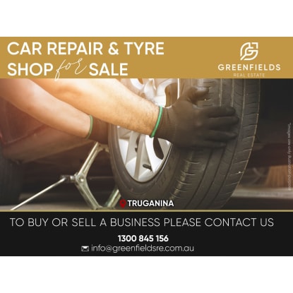 Profitable Car Repair and Tyre Shop in Truganina | High Exposure | Long Lease