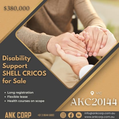 Disability Support SHELL CRICOS for Sale | AKC20144 | $380,000