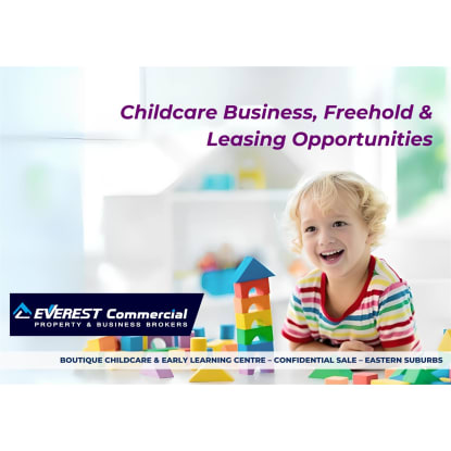Boutique Childcare & Early Learning Centre Confidential Sale Eastern Suburbs