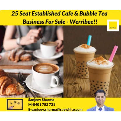 25 Seat Established Café & Bubble Tea Business for Sale - Werribee!!