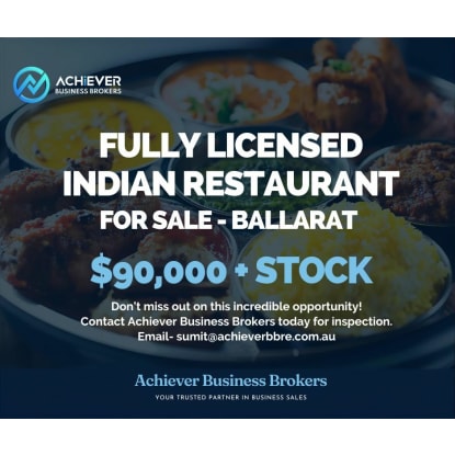 Fully Licensed Indian Restaurant for Sale – Prime Ballarat Location