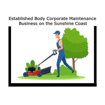 Established Body Corporate Maintenance Business on the Sunshine Coast