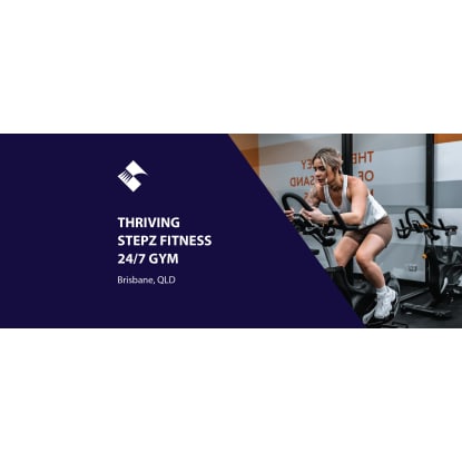 THRIVING STEPZ FITNESS 24/7 GYM FOR SALE (BRISBANE) BFB1160