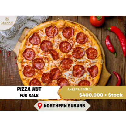 Pizza Hut for Sale – Northern Suburb