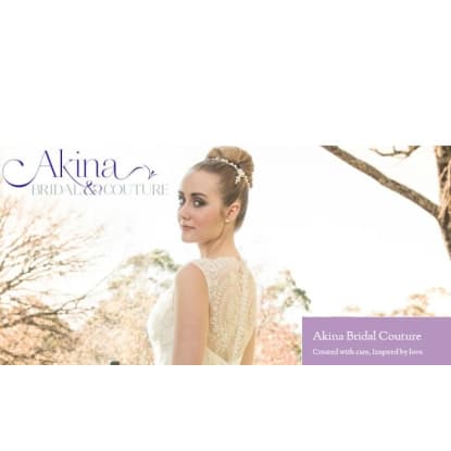 AKINA BRIDAL & COUTURE - FIRST TIME ON THE MARKET!