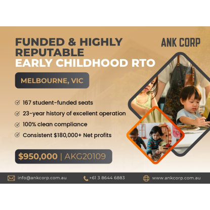 Funded Early Childhood RTO for Sale Melbourne | $950,000 | AKG20109