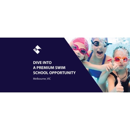 DIVE INTO A PREMIUM SWIM SCHOOL OPPORTUNITY (MELBOURNE, VIC) BFB4337