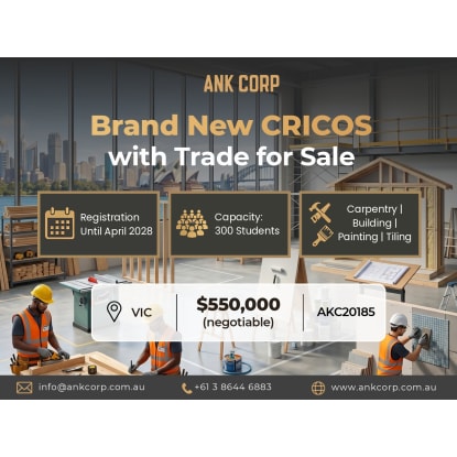 Brand New CRICOS with Trade for Sale | 300 Capacity | VIC | $550,000