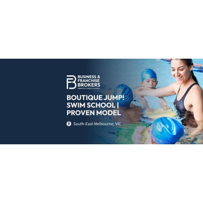 BOUTIQUE JUMP! SWIM SCHOOL FOR SALE | PROVEN MODEL & QUALITY SET-UP (SOUTH-EAST MELBOURNE) BFB3266