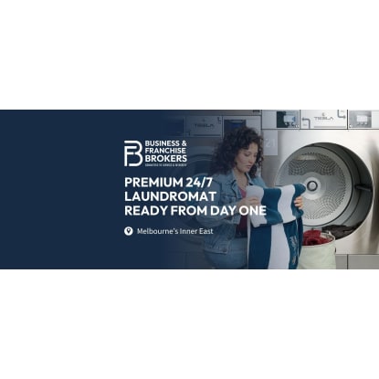 PREMIUM 24/7 LAUNDROMAT | READY FROM DAY ONE (MELBOURNE’S INNER EAST) BFB4189