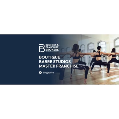 MASTER FRANCHISE - BOUTIQUE BARRE STUDIOS (SINGAPORE) BFB2918