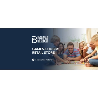 GAMES & HOBBY RETAIL STORE (SOUTH WEST VICTORIA) BFB0111